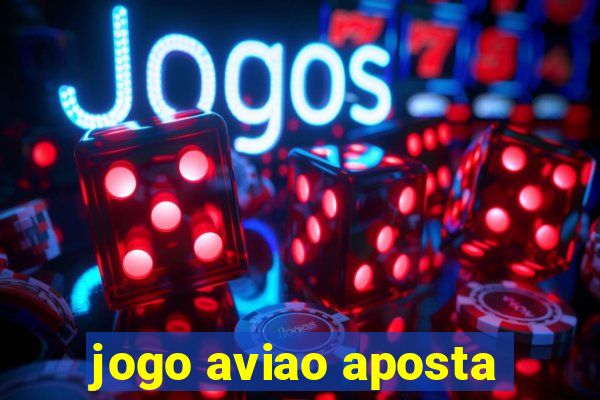 jogo aviao aposta